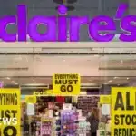 Claire’s Shuts 154 UK and Ireland Stores, Axes 1,300 Jobs