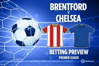Brentford vs Chelsea: Match Preview and Betting Insights